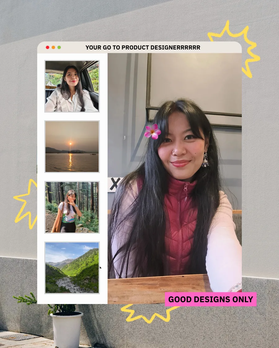 Browser-window graphic reading 'Your go-to product designerrrrr' with a selfie and a photo strip of snapshots from a car, a sunset over water, a mountain hike, and a green valley, tagged 'Good designs only'