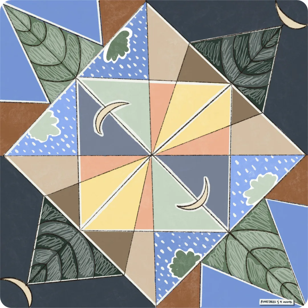 A geometric pinwheel illustration of triangles in muted blues, browns, and greens with leaf and moon motifs, captioned "Pinetrees & 4 moons"
